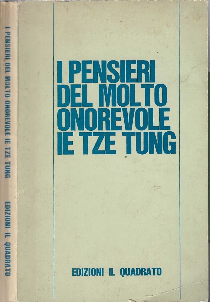 I pensieri del molto onorevole IE Tze Tung