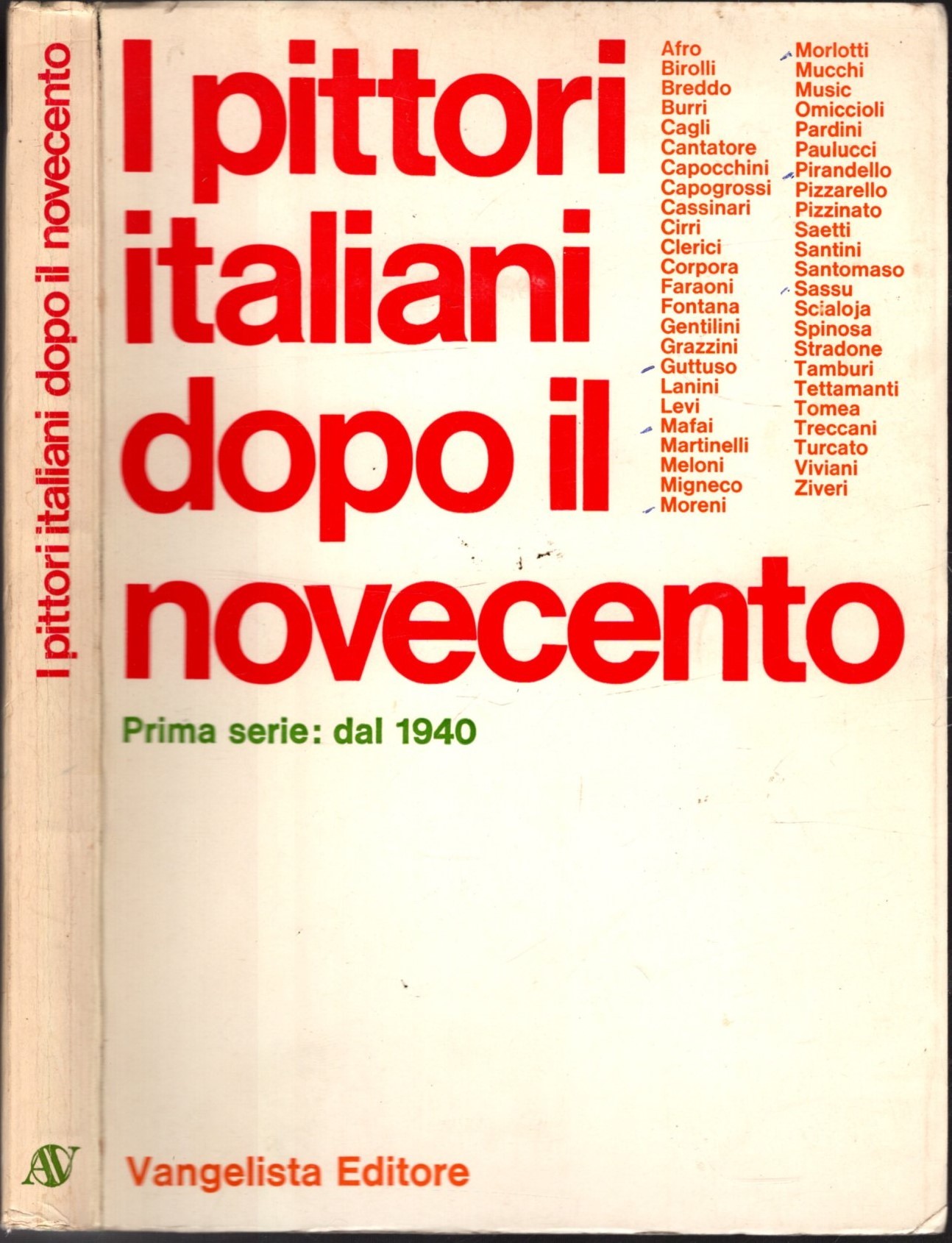 I PITTORI ITALIANI DOPO IL NOVECENTO - PRIMA SERIE: DAL …