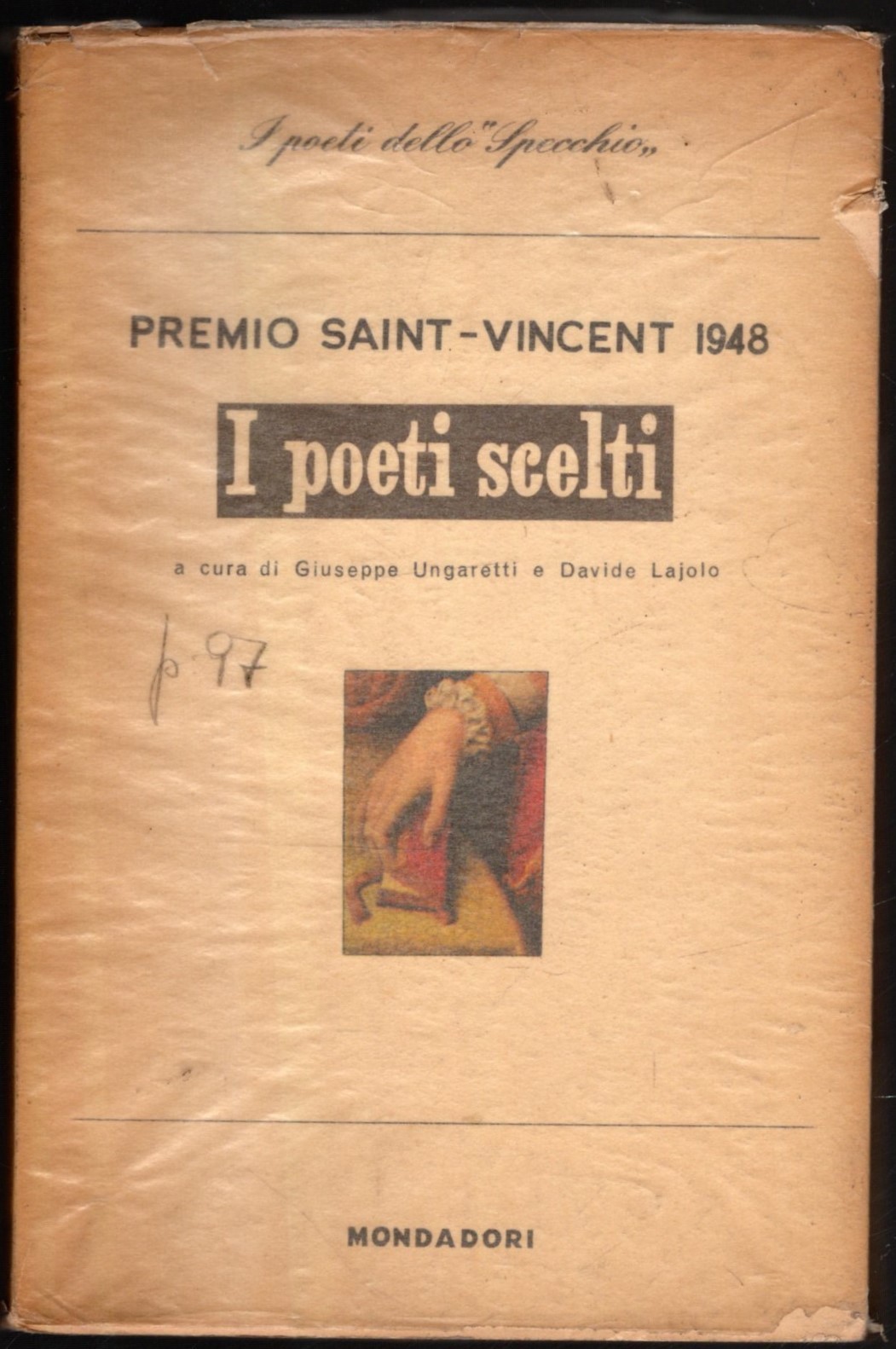 I POETI SCELTI,a cura di UNGARETTI GIUSEPPE e LAJOLO DAVIDE