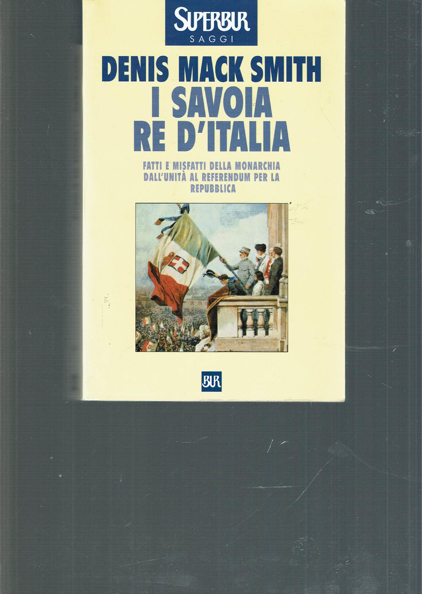 I Savoia re d'Italia