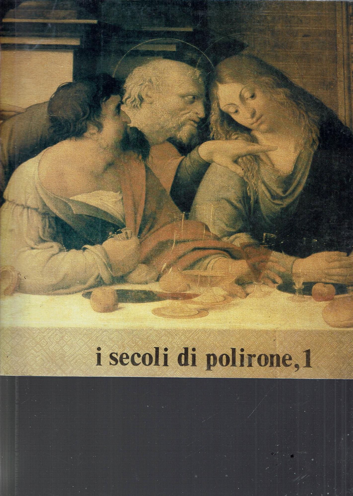 I SECOLI DI POLIRONE 2 VOL.