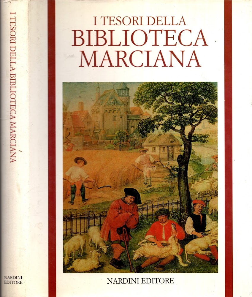 I tesori della Biblioteca Marciana. Venezia