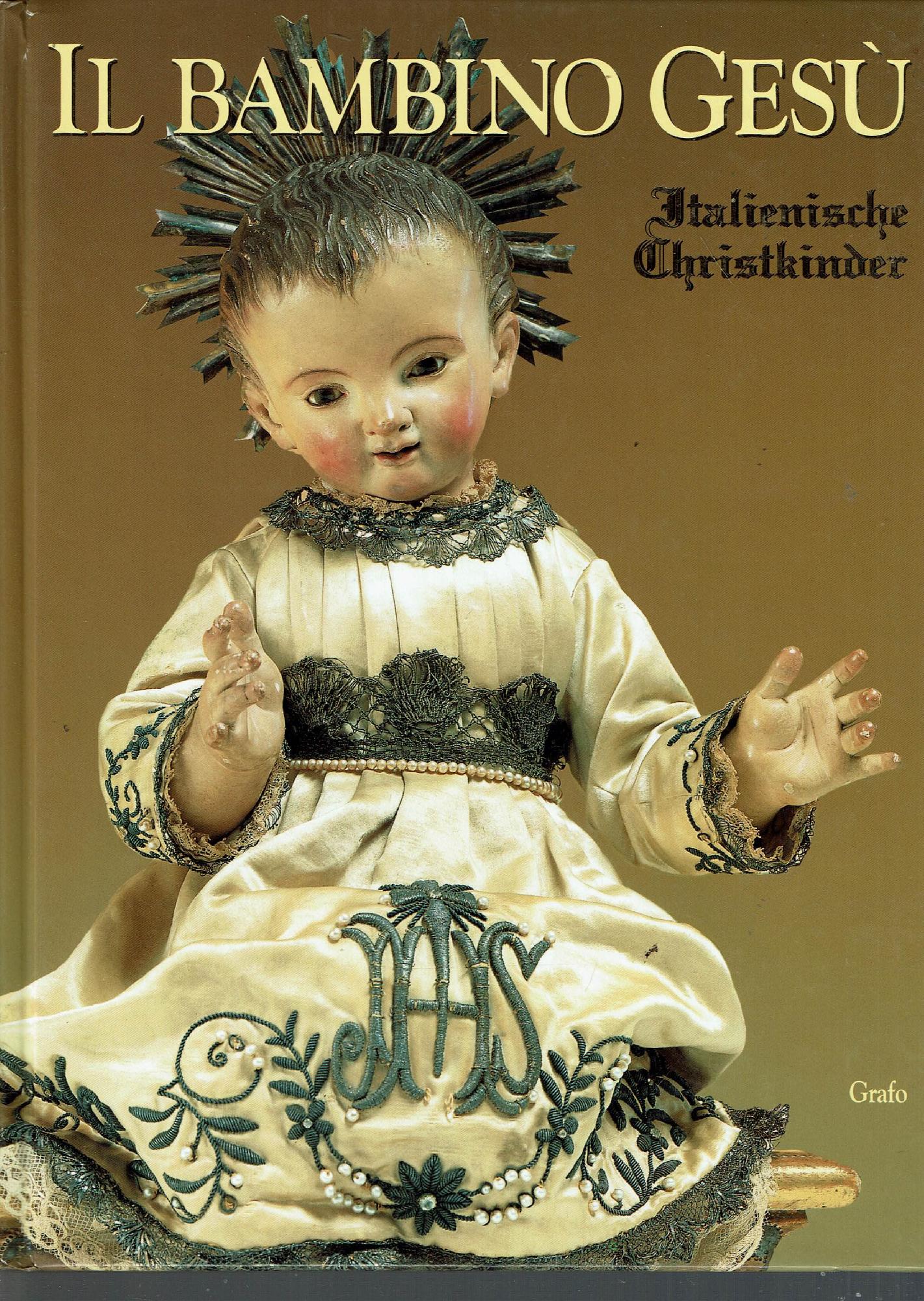 IL BAMBINO GESU' ITALIENISCHE CHRISTKINDER