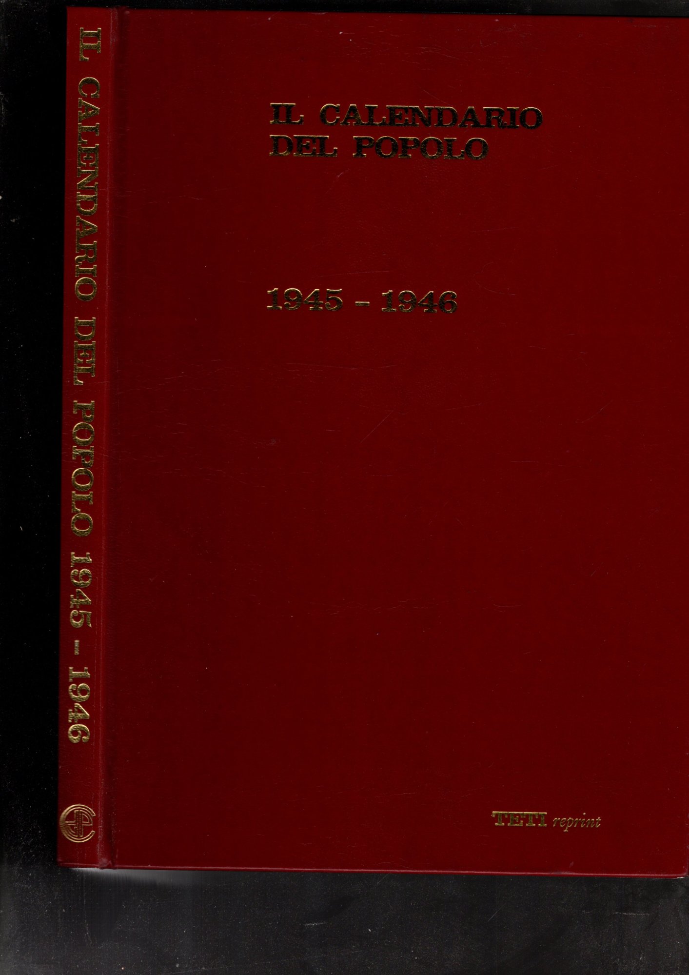 Il calendario del popolo (1945-1946)**