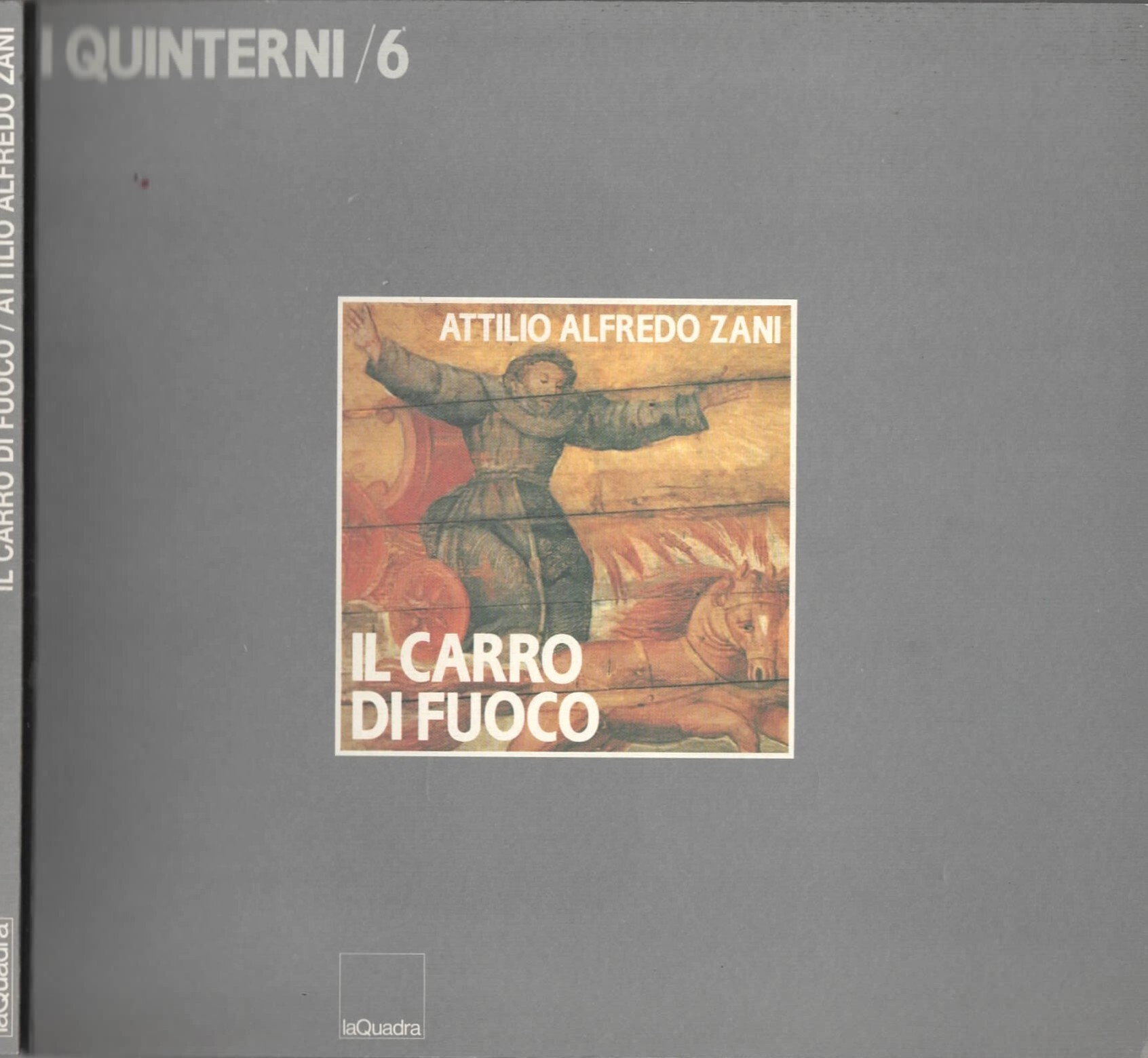 Il carro di fuoco di Attilio Alfredo Zani