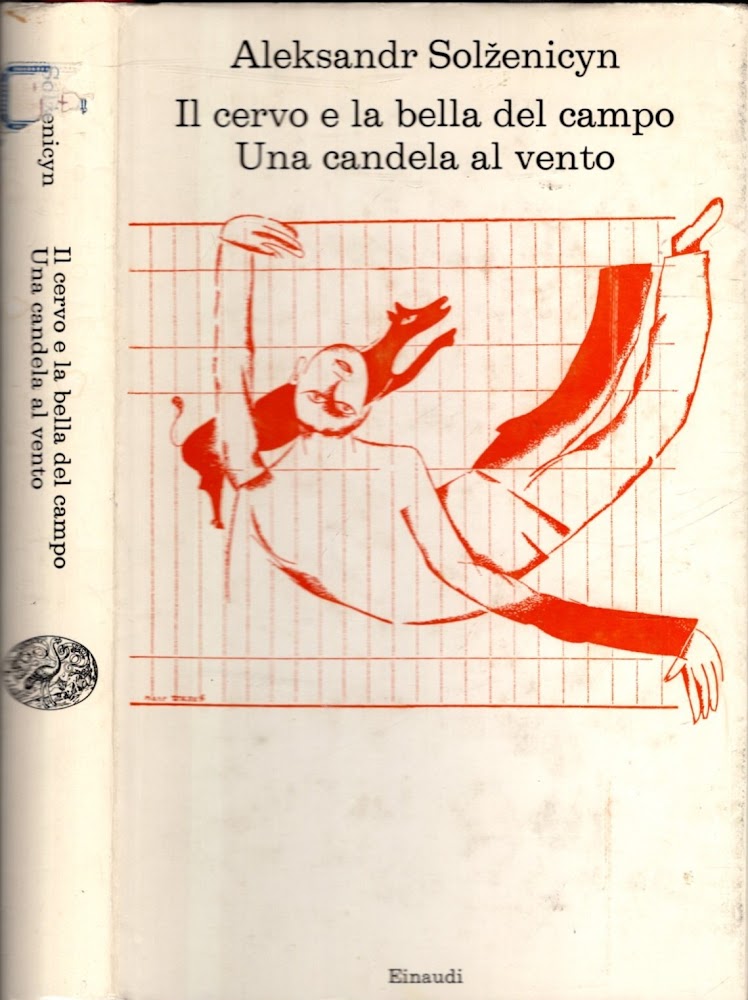 IL CERVO E LA BELLA DEL CAMPO / UNA CANDELA …