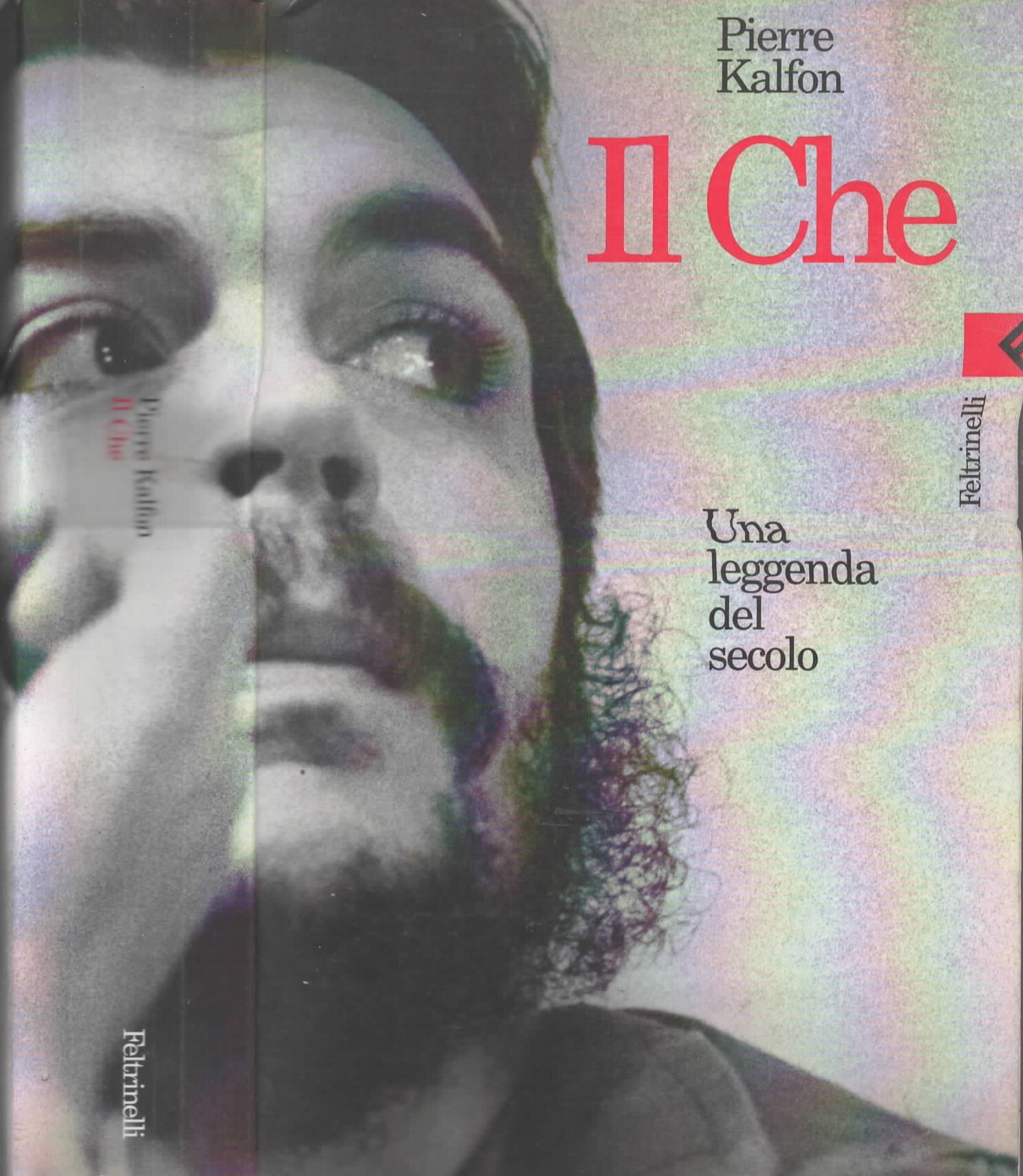 Il Che. Una leggenda del secolo
