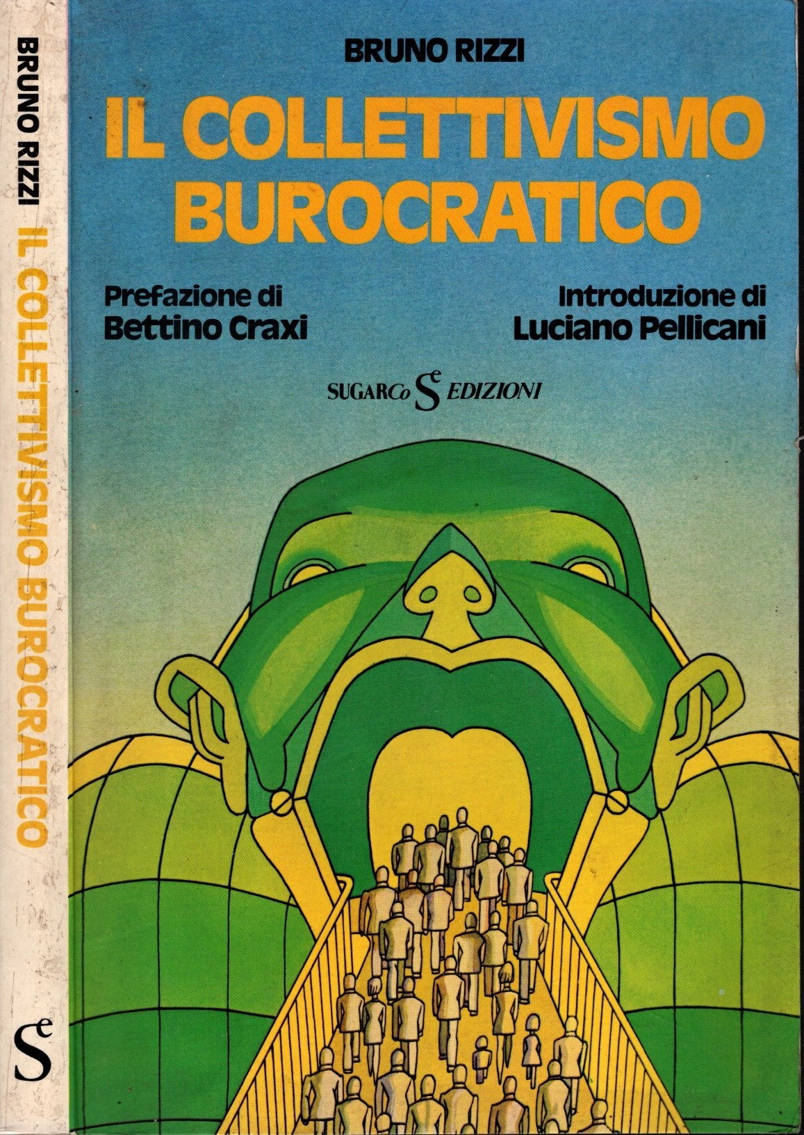Il collettivismo burocratico di Bruno Rizzi