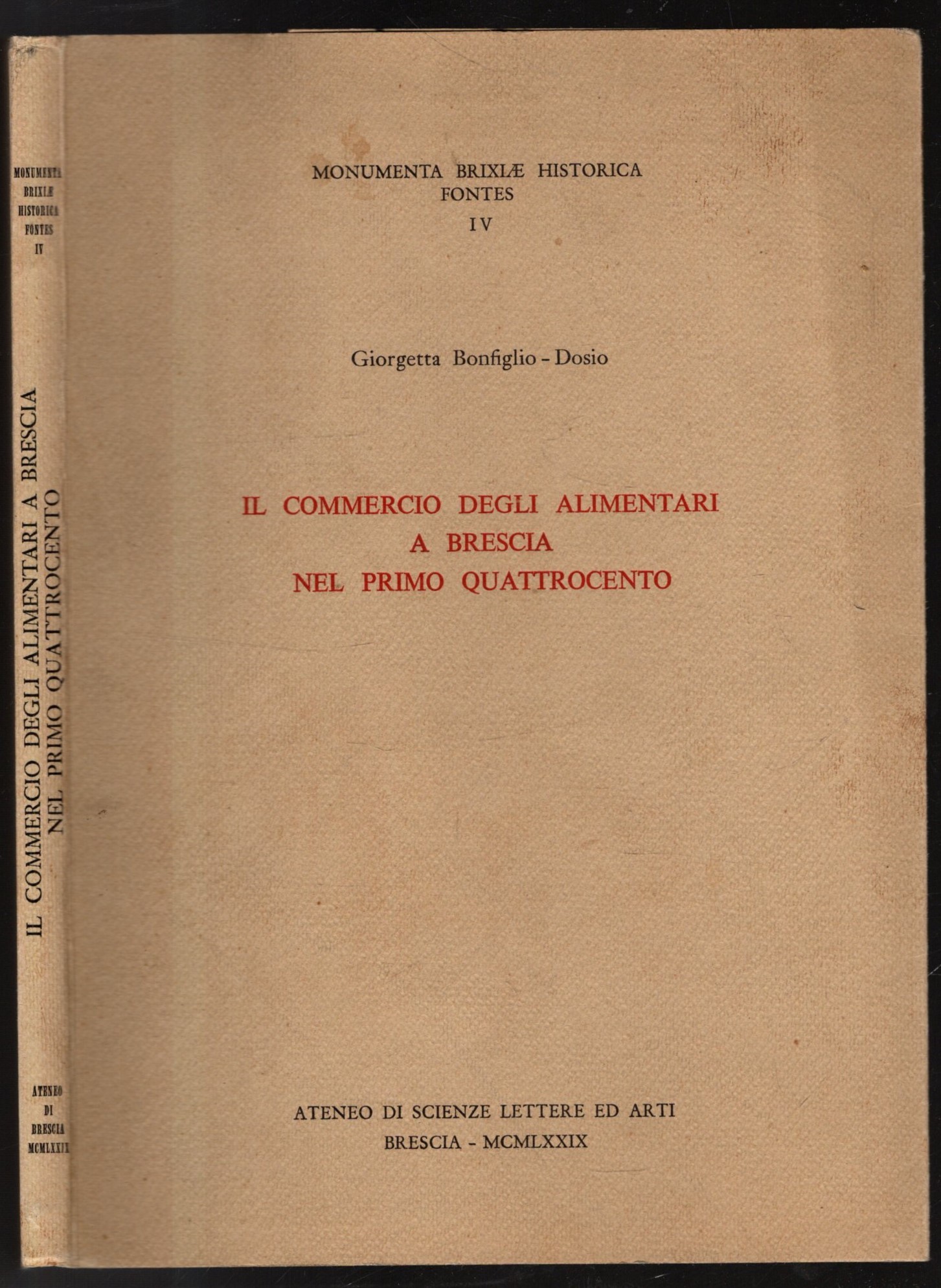 IL COMMERCIO DEGLI ALIMENTARI A BRESCIA NEL PRIMO QUATTROCENTO