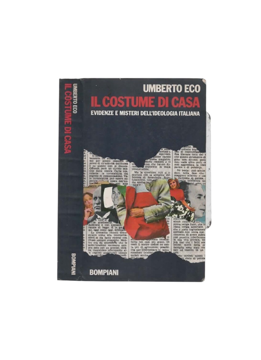 Il costume di casa. Evidenze e misteri dell'ideologia italiana di …
