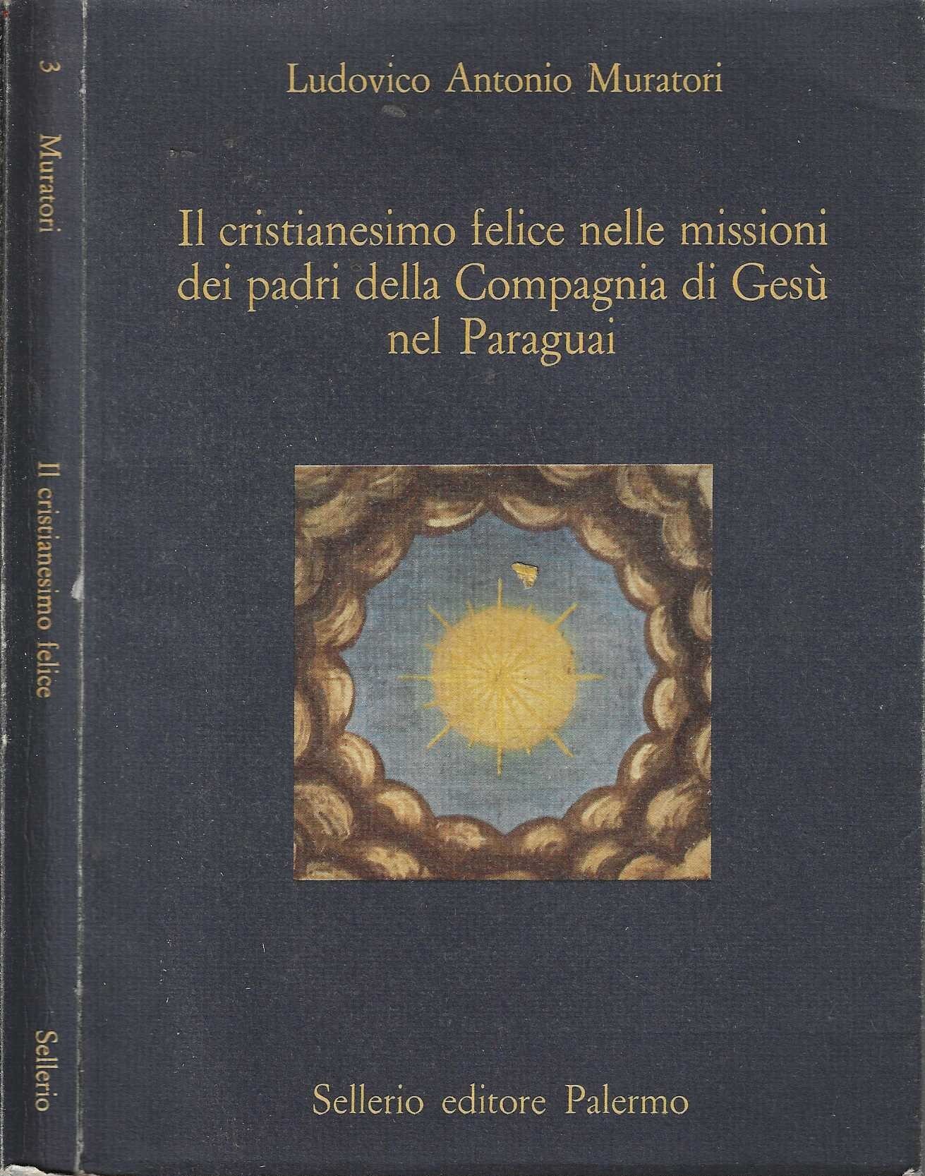 Il cristianesimo felice nelle missioni dei padri della Compagnia di …