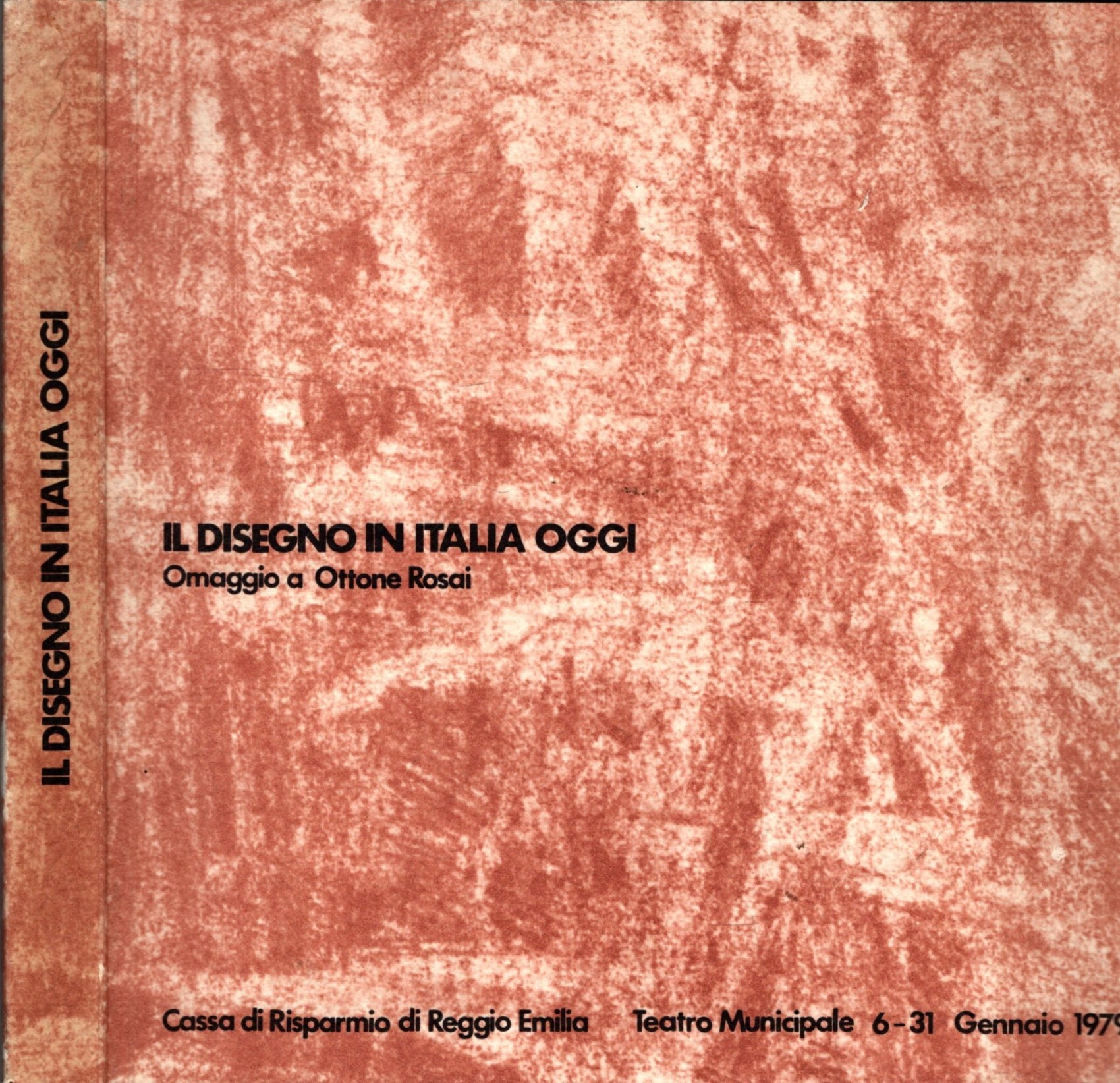 IL DISEGNO IN ITALIA OGGI OMAGGIO A OTTONE ROSAI