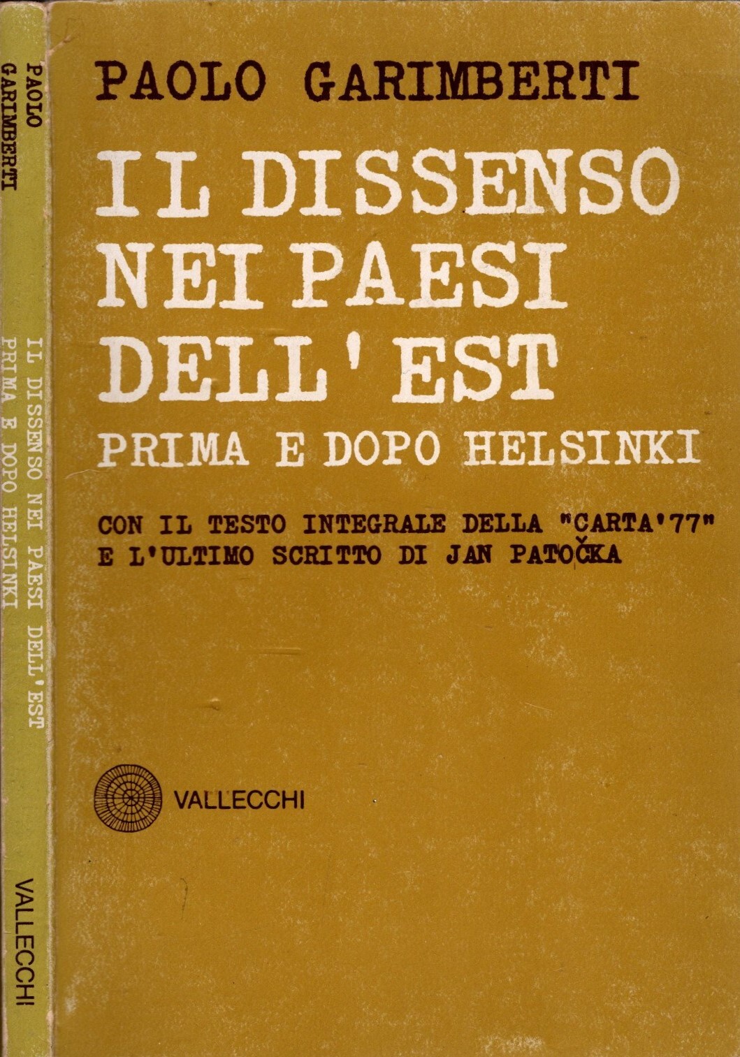 Il dissenso nei paesi dell'est prima e dopo Helsinki con …