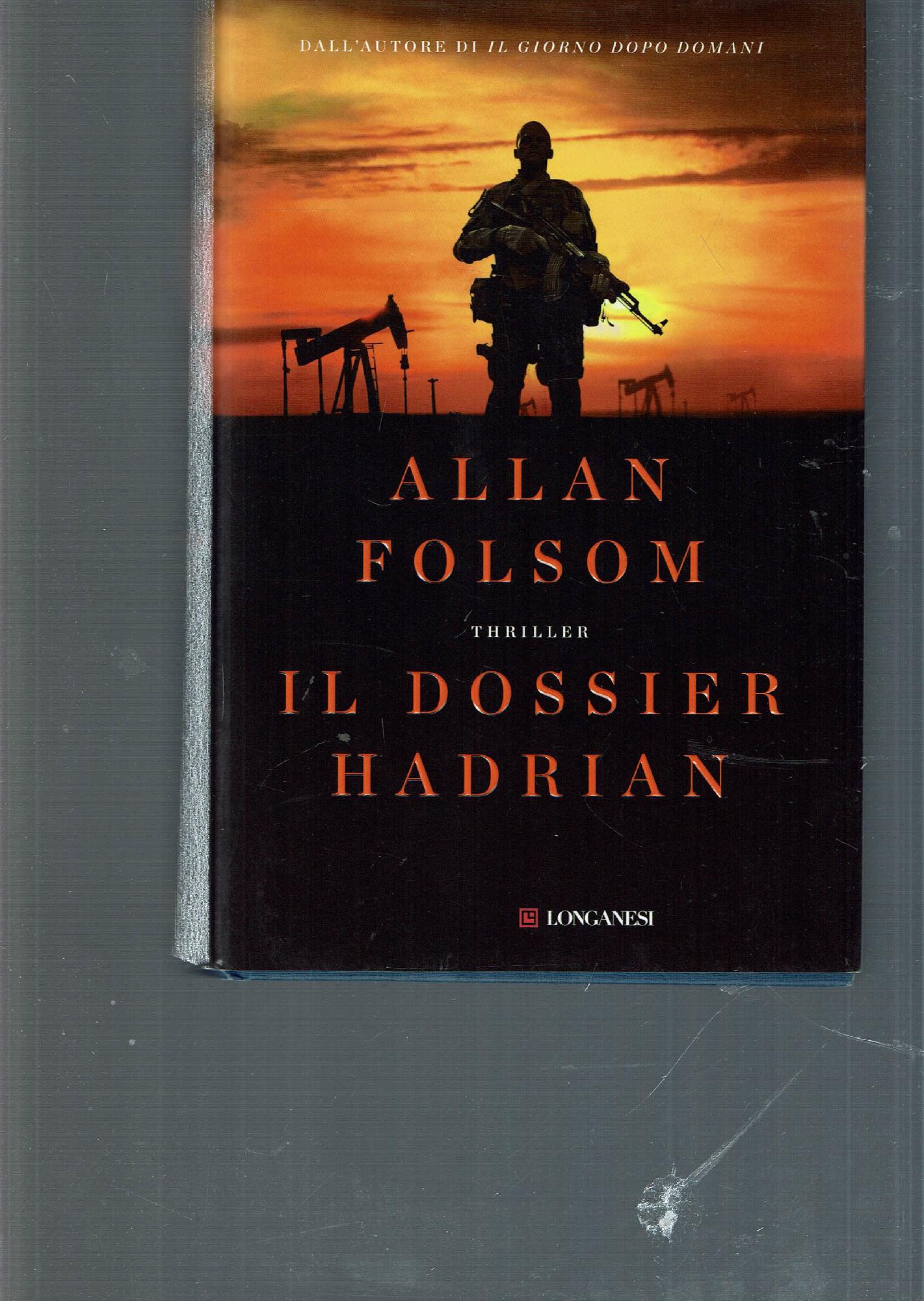 Il dossier Hadrian : romanzo