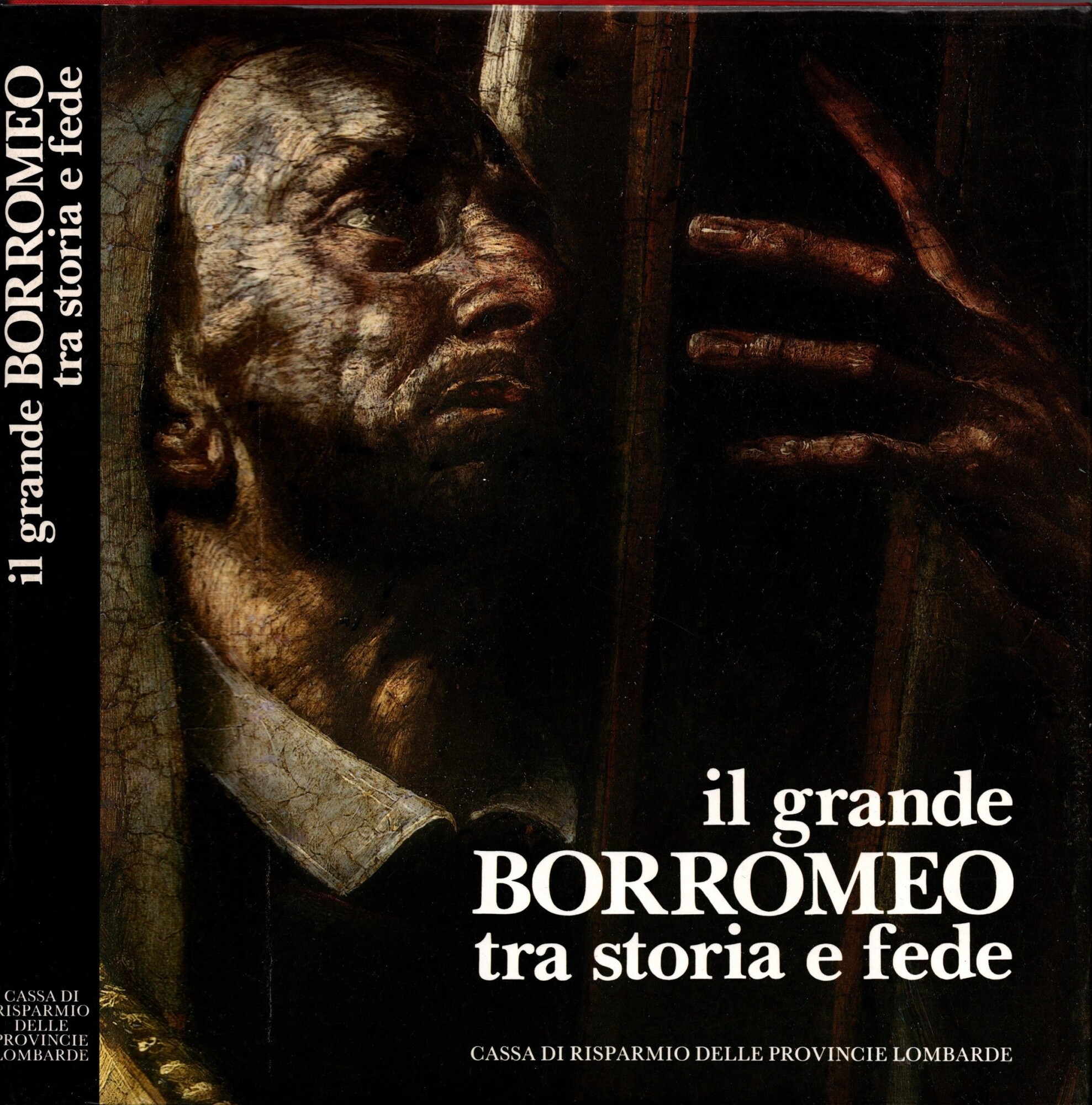 Il grande Borromeo tra storia e fede