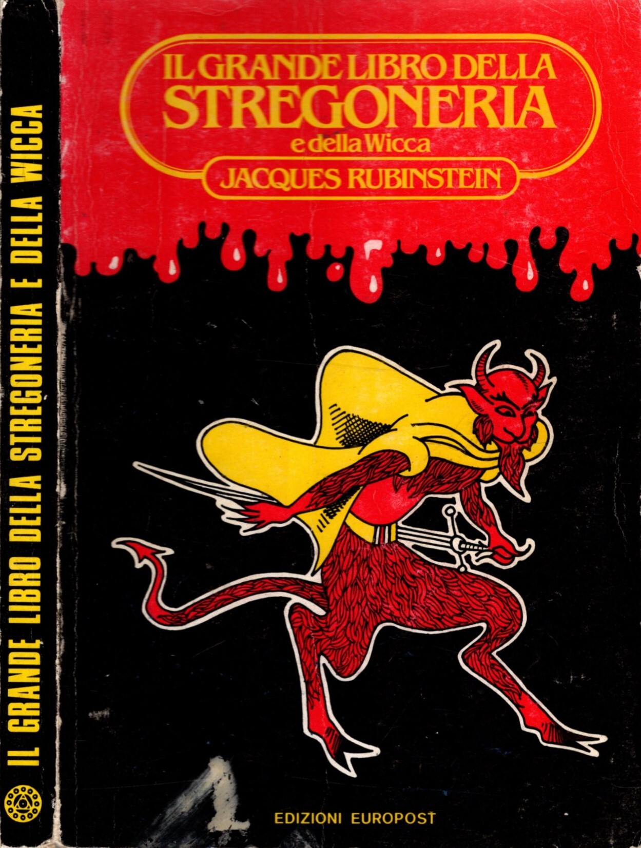 IL GRANDE LIBRO DELLA STREGONERIA E DELLA WICCA