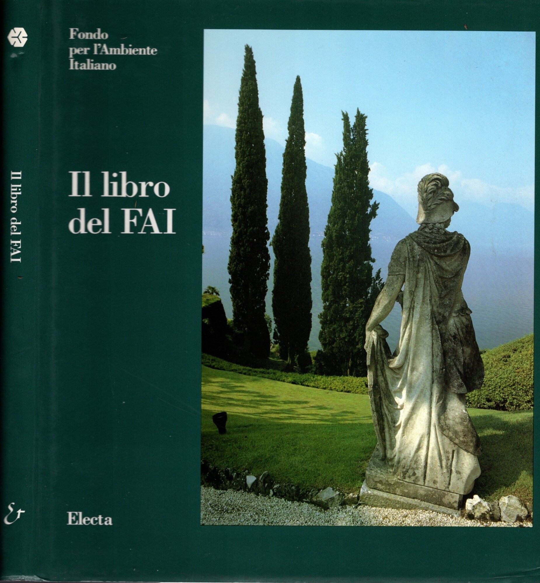 Il libro del FAI. Ediz. illustrata