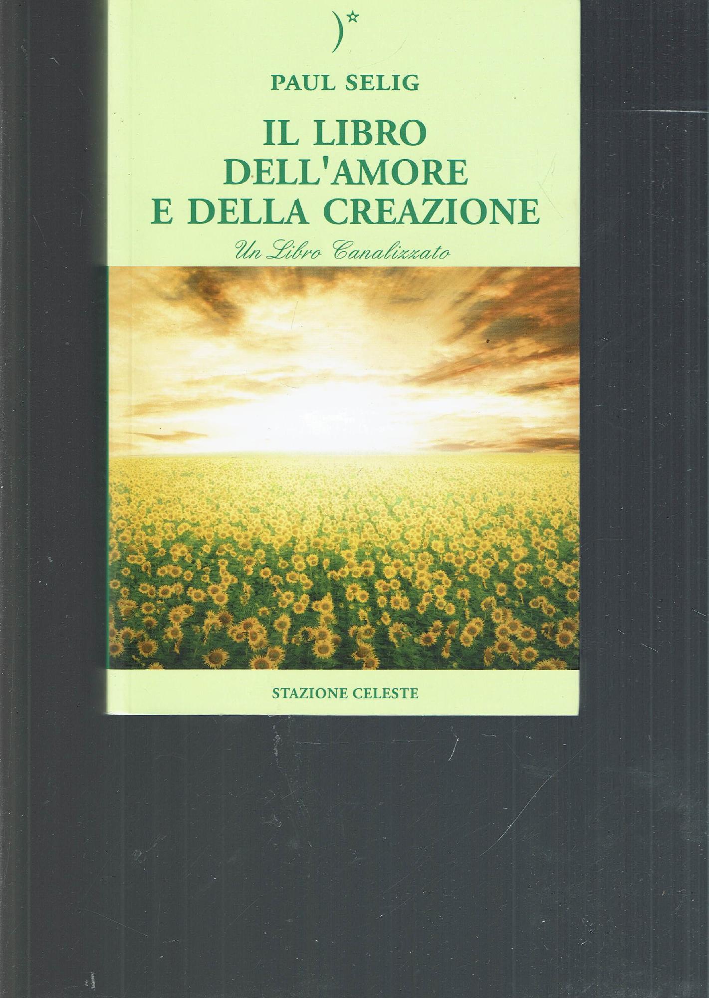 Il libro dell'amore e della creazione