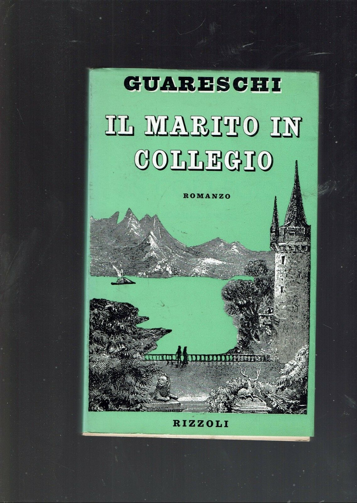 IL MARITO IN COLLEGIO ** GUARESCHI ** RIZZOLI 1971 22^ …