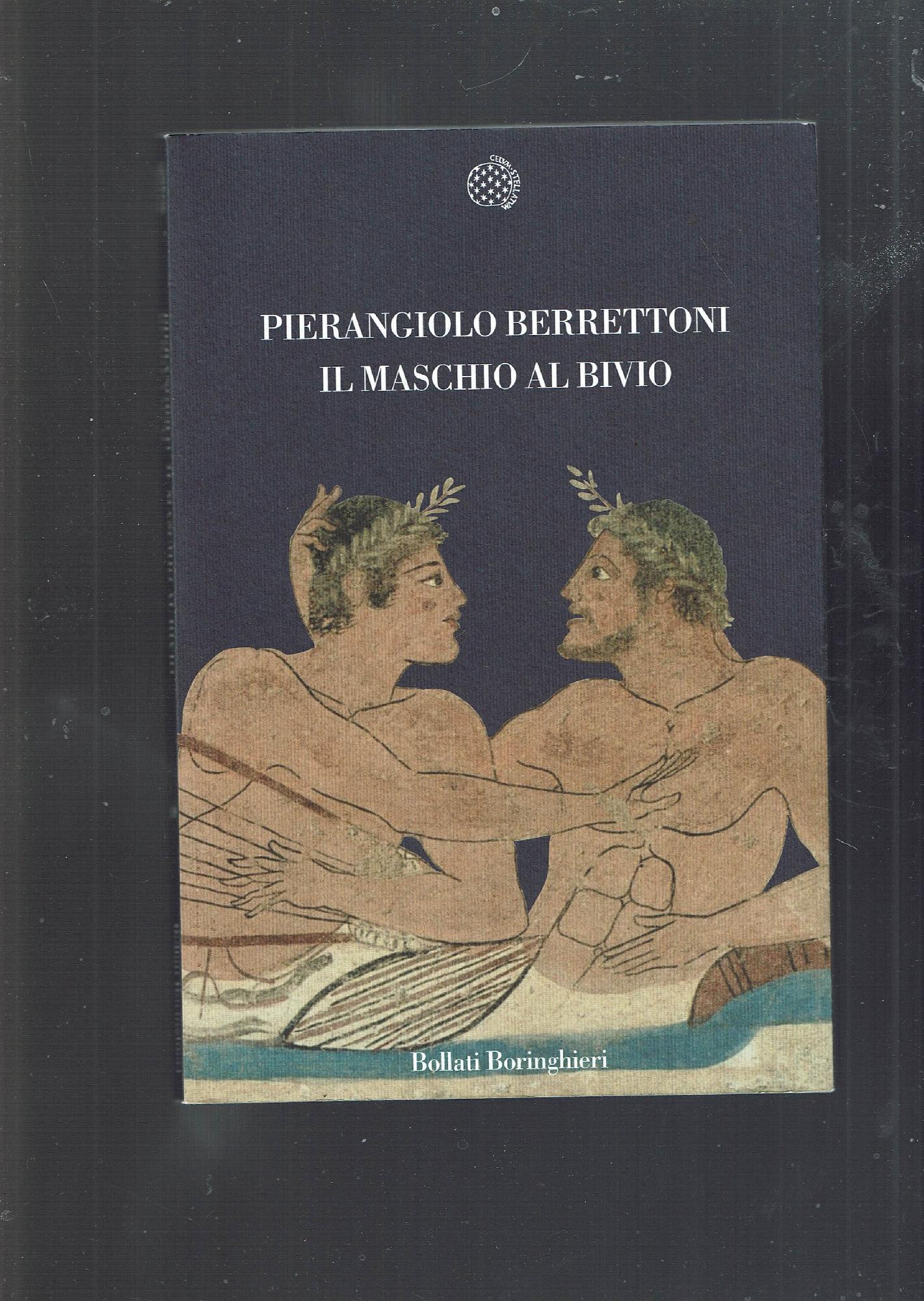 Il maschio al bivio