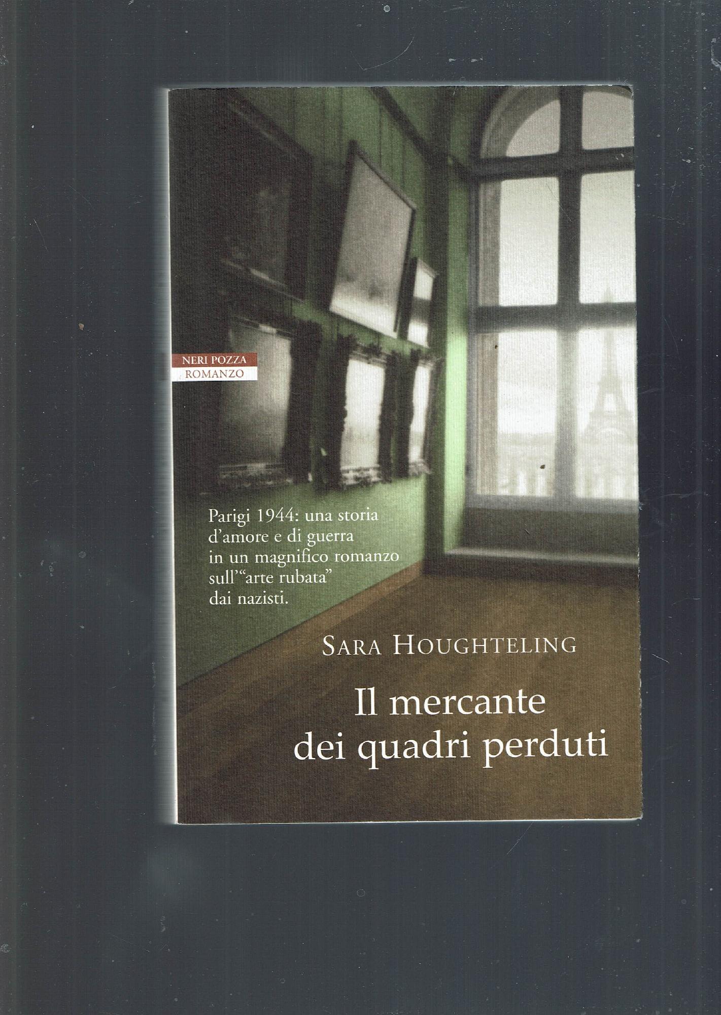Il mercante dei quadri perduti