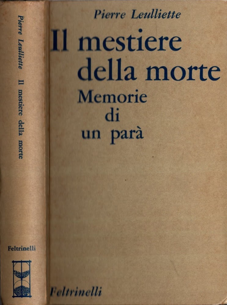 Il mestiere della morte memorie di un parà
