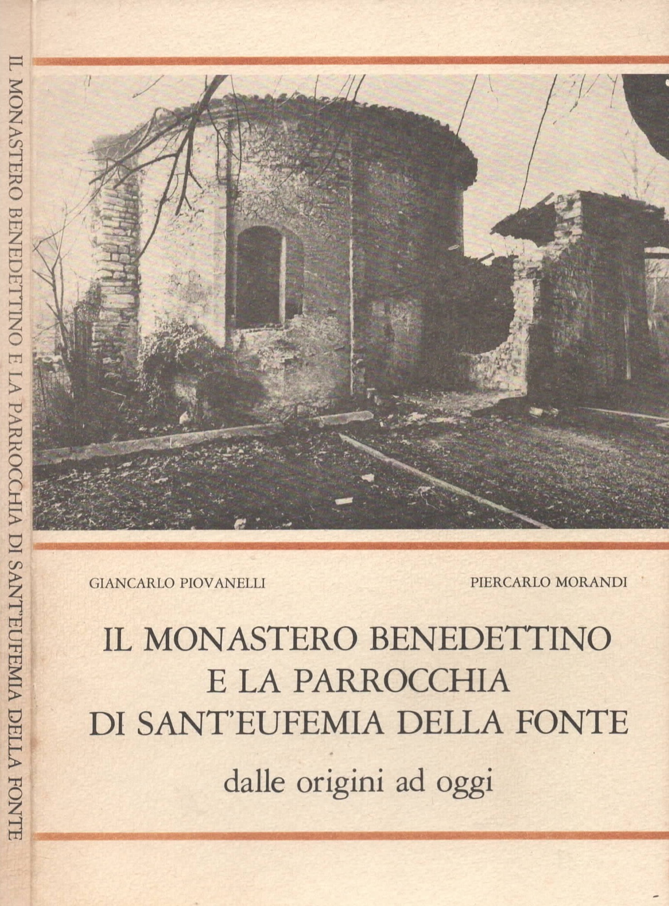 Il monastero benedettino e la parrocchia di sant'Eufemia della fonte …