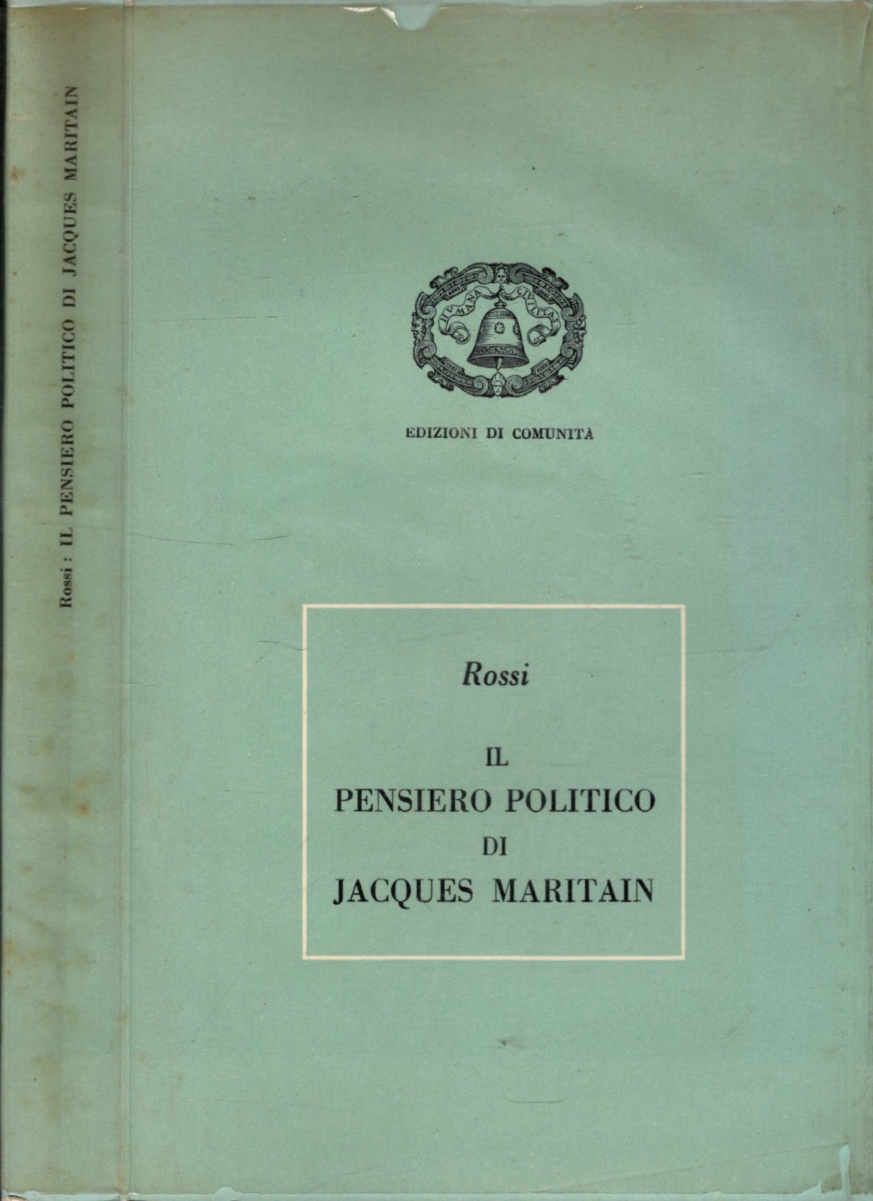 IL PENSIERO POLITICO DI JACQUES MARITAIN