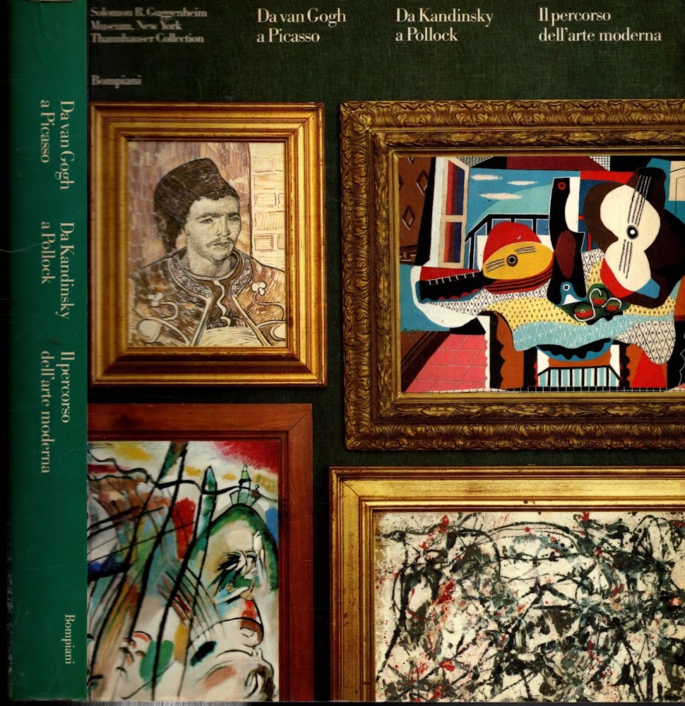 Il Percorso Dell'arte Moderna Da Van Gogh A Picasso/Da Kandinsky …