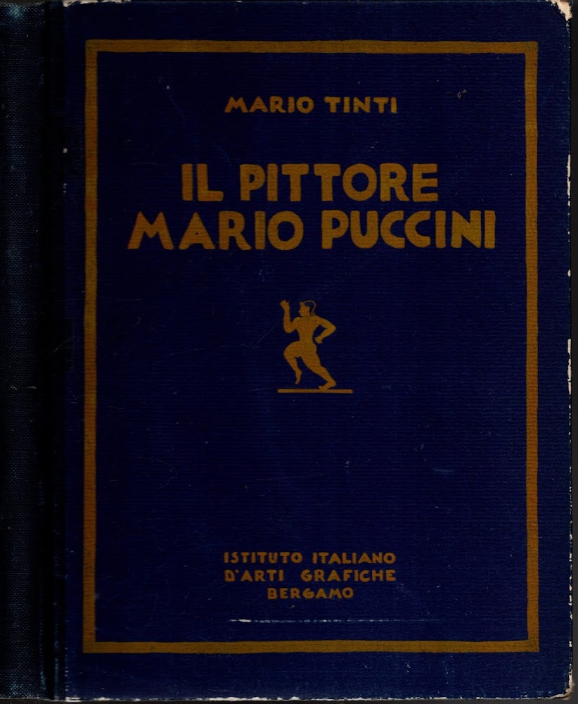 Il Pittore Mario Puccini - Mario Tinti *