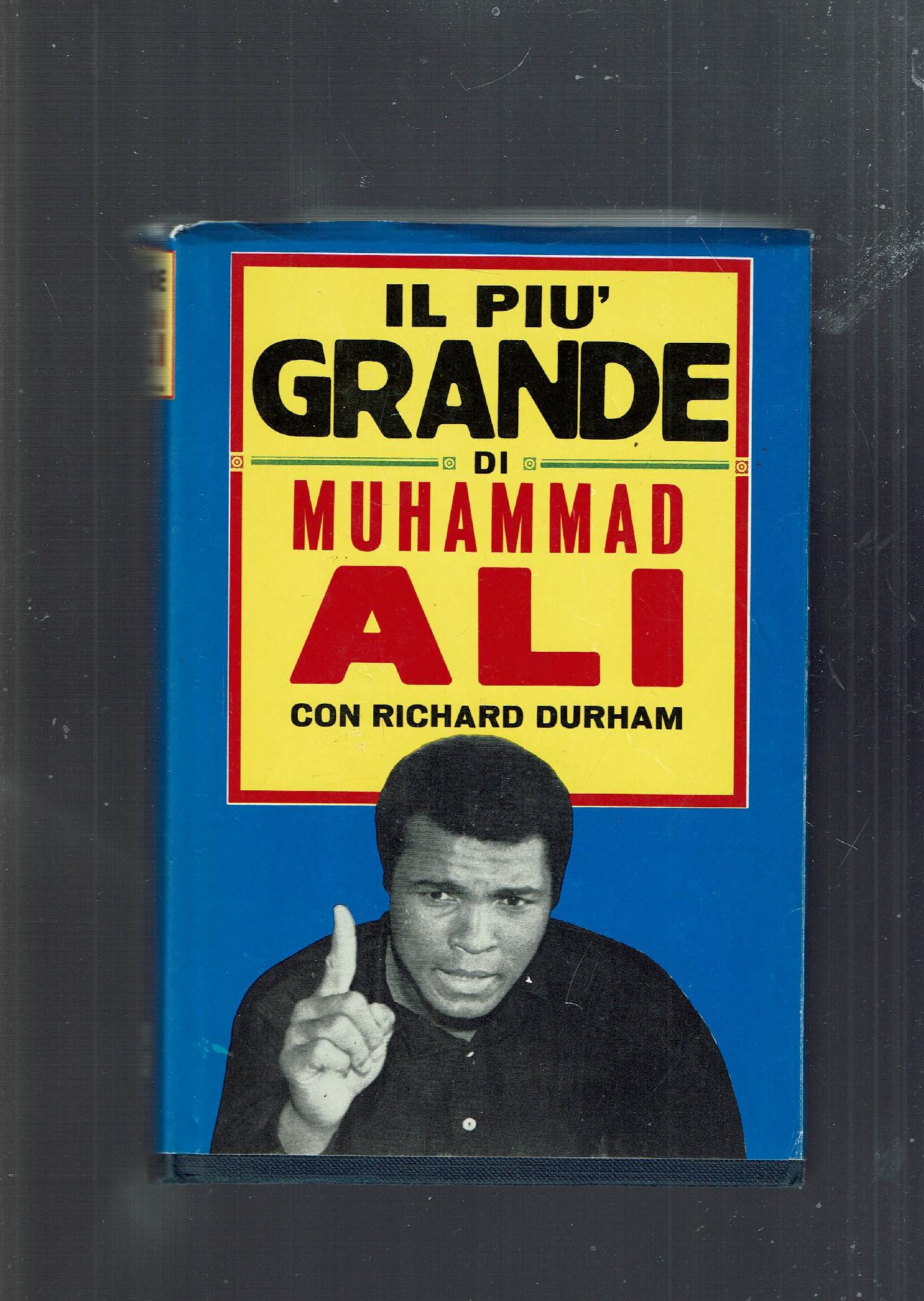 IL PIU' GRANDE MOHAMMAD ALI' CON RICHARD DURHAM