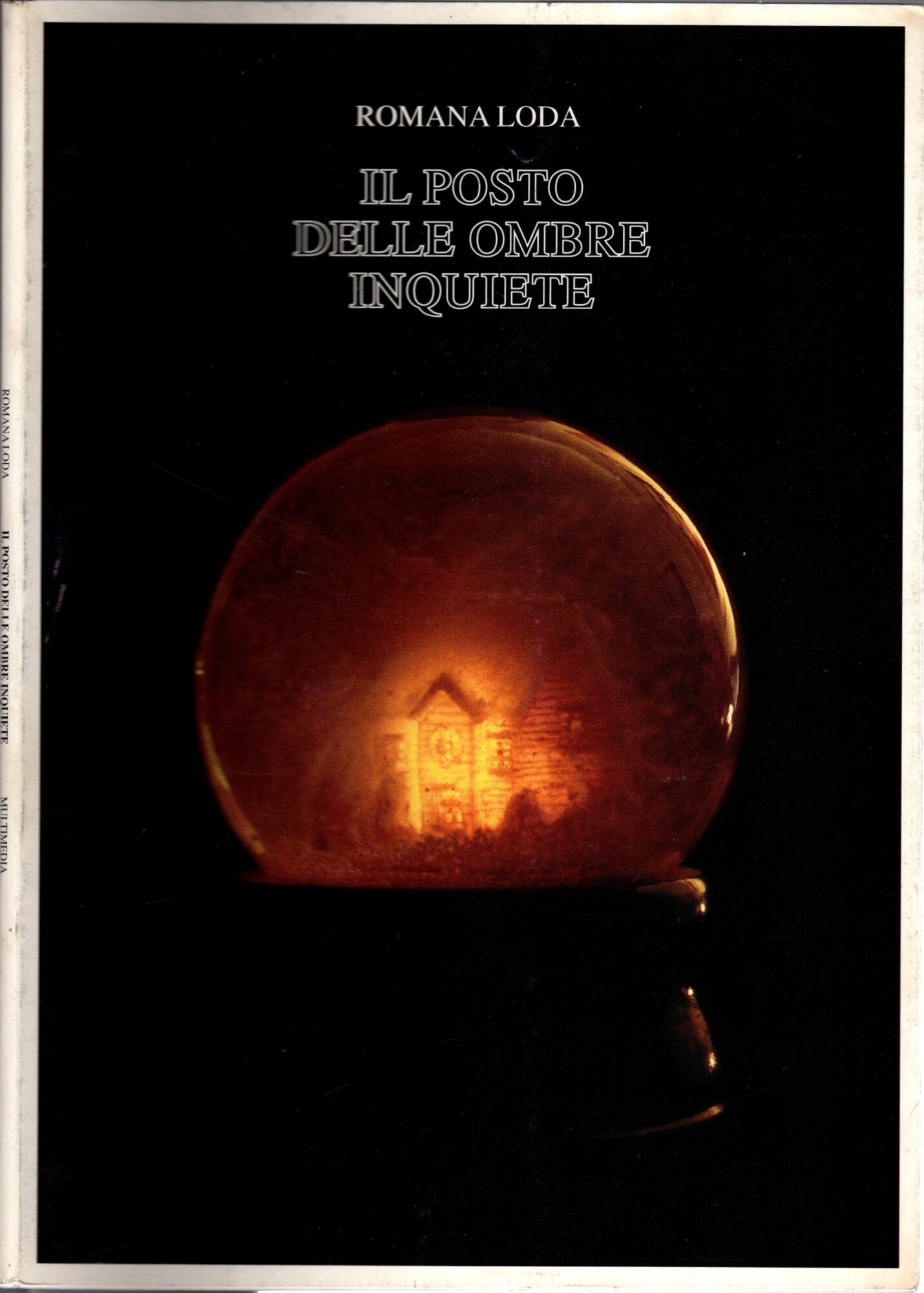 Il posto delle ombre inquiete. Viaggi di cinema, d'arte e …