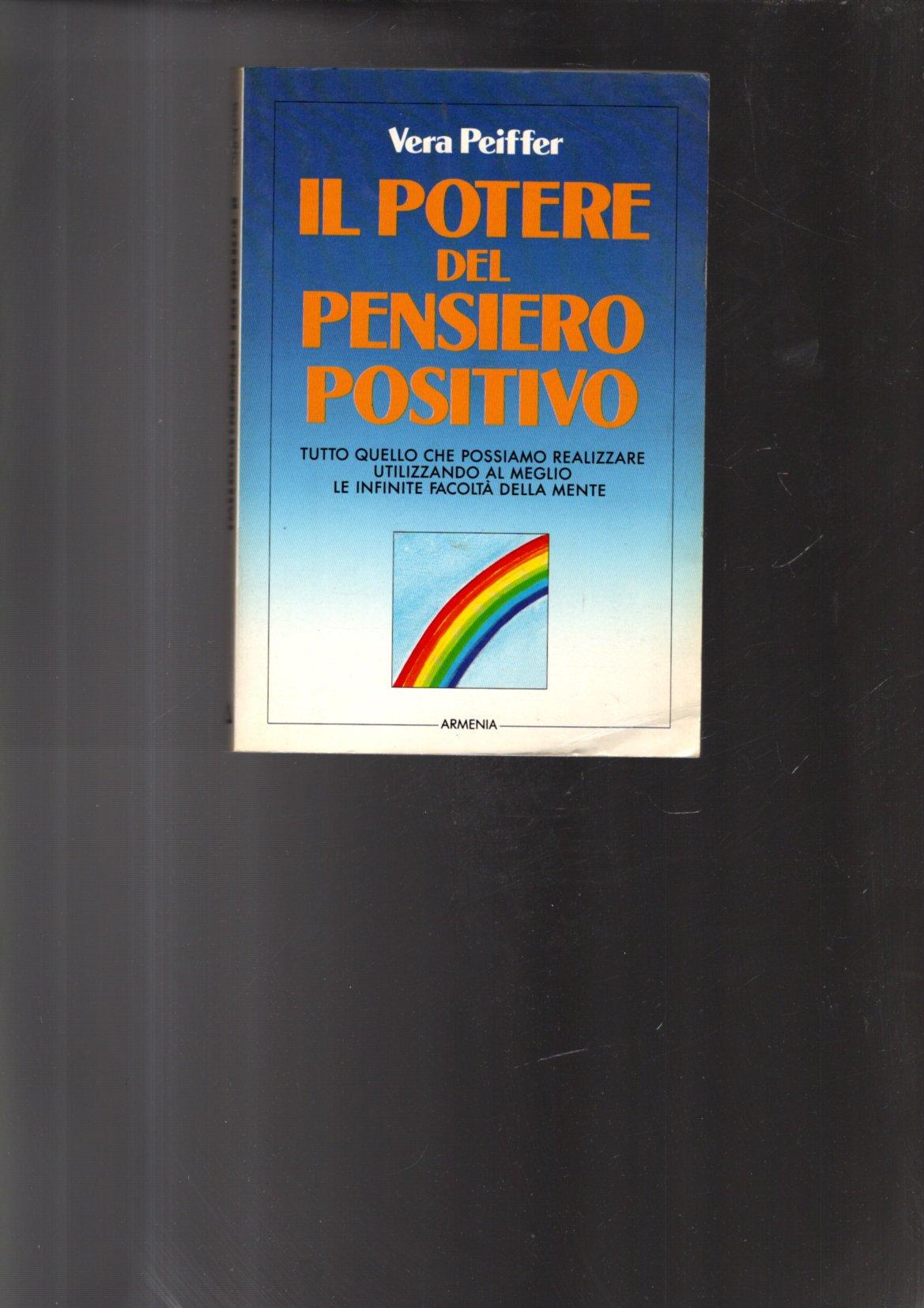 Il potere del pensiero positivo