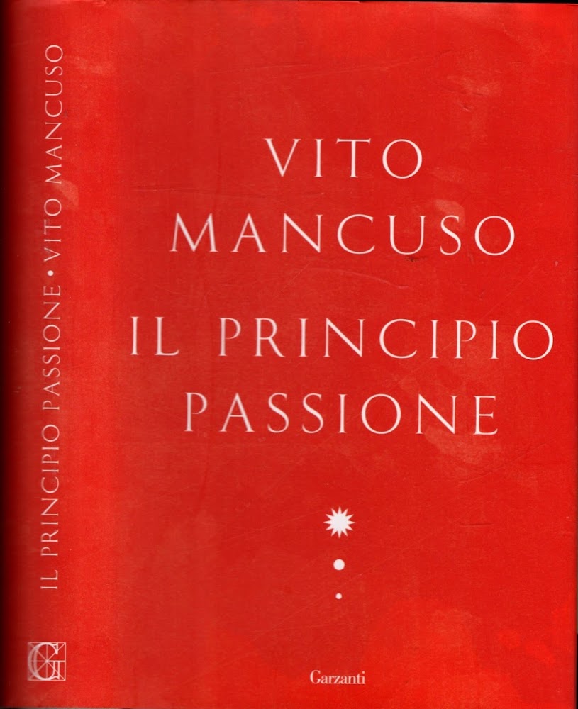 Il principio passione di Vito Mancuso