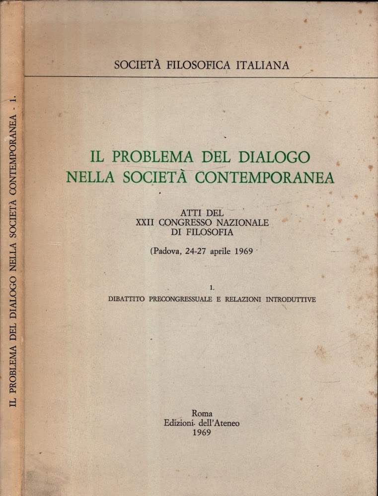 IL PROBLEMA DEL DIALOGO NELLA SOCIETA' CONTEMPORANEA
