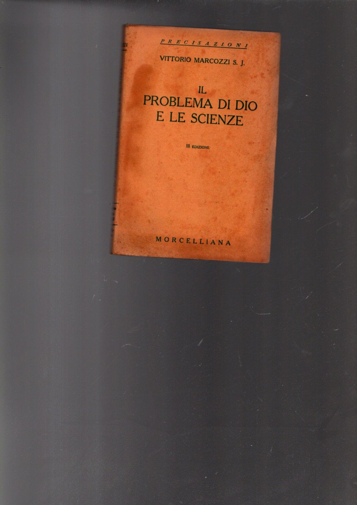 IL PROBLEMA DI DIO E LE SCIENZE