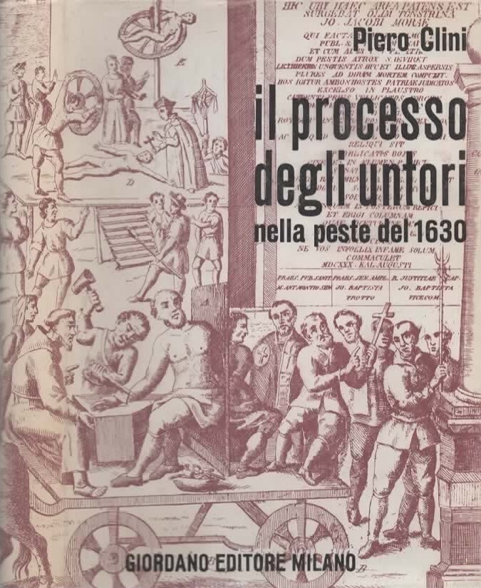 Il processo degli untori nella peste del 1630