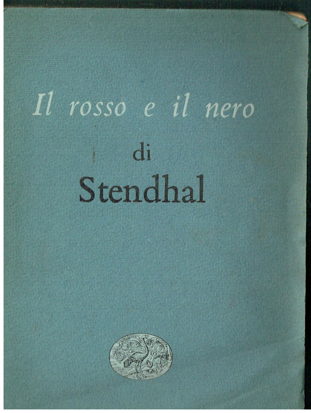 IL ROSSO E IL NERO STENDHAL
