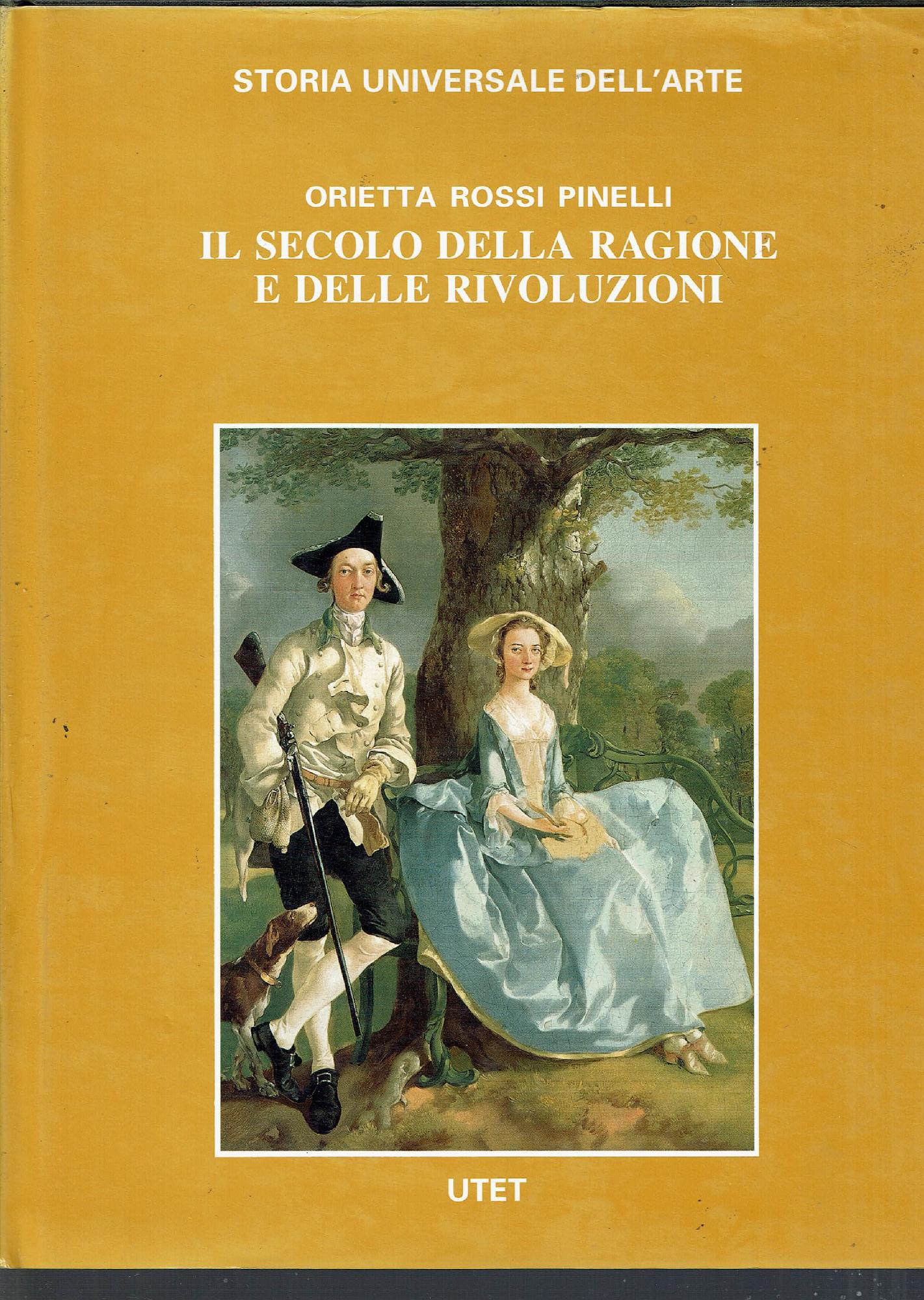 Il secolo della ragione e delle rivoluzioni. La cultura visiva …