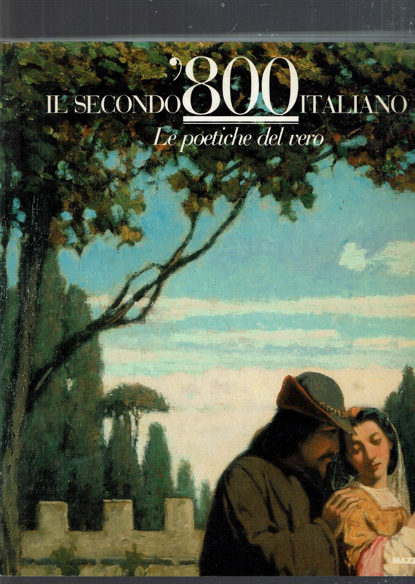 Il secondo '800 italiano: le poetiche del ver