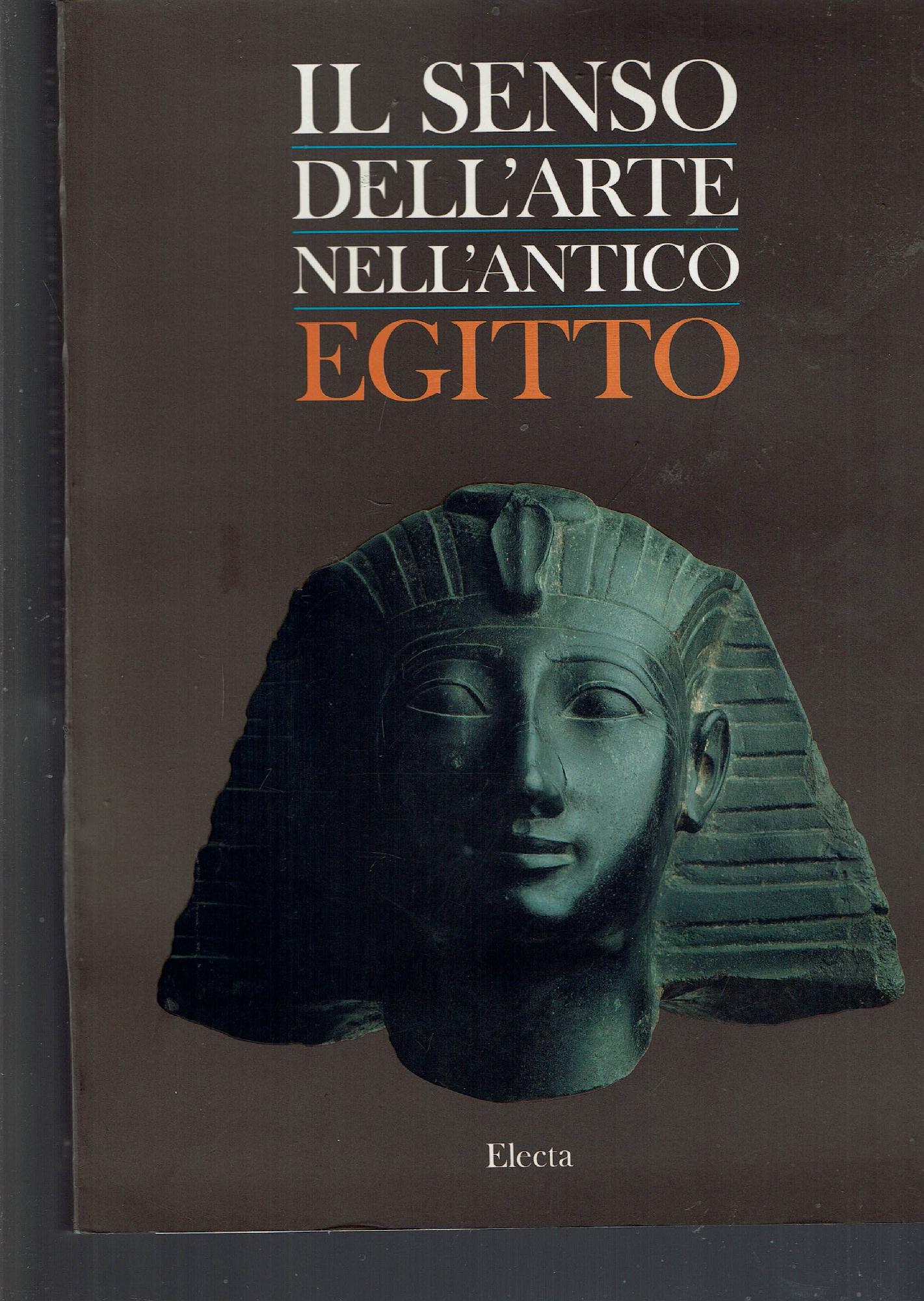 IL SENSO DELL'ARTE NELL'ANTICO EGITTO**