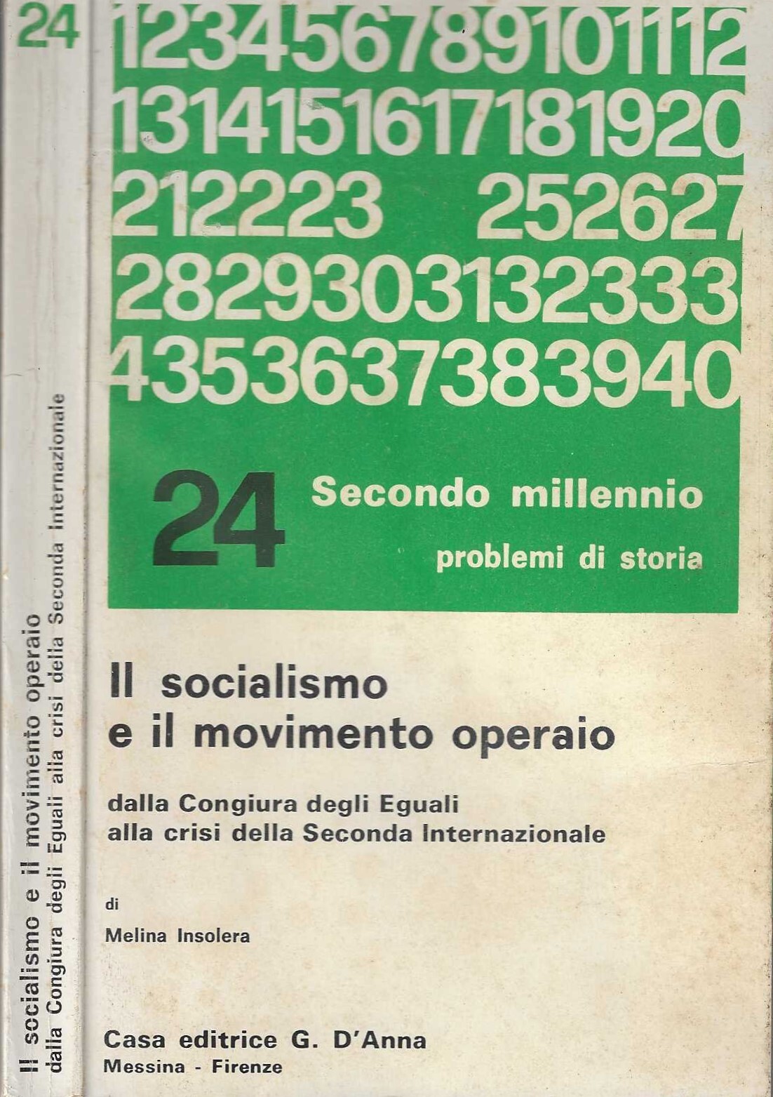 Il socialismo e il movimento operaio. Dalla Congiura degli Eguali …