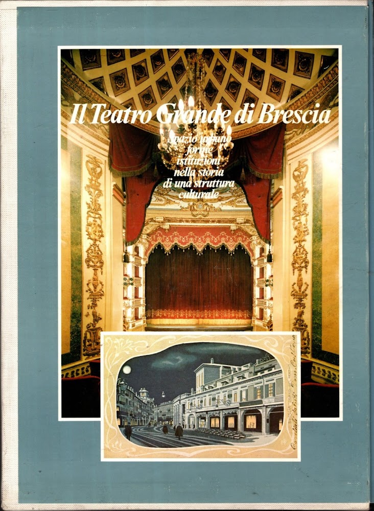 Il teatro grande di Brescia**