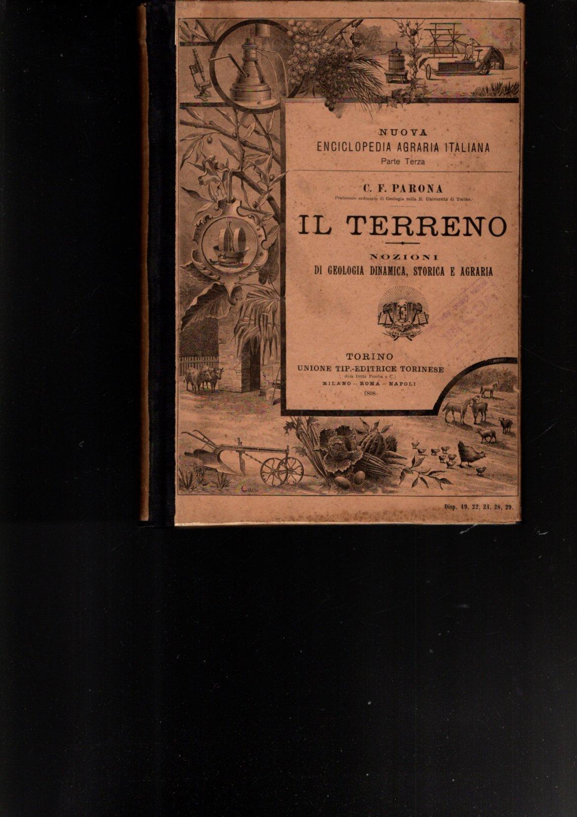 IL TERRENO NOZIONI DI GEOLOGIA, STORICA E AGRARIA