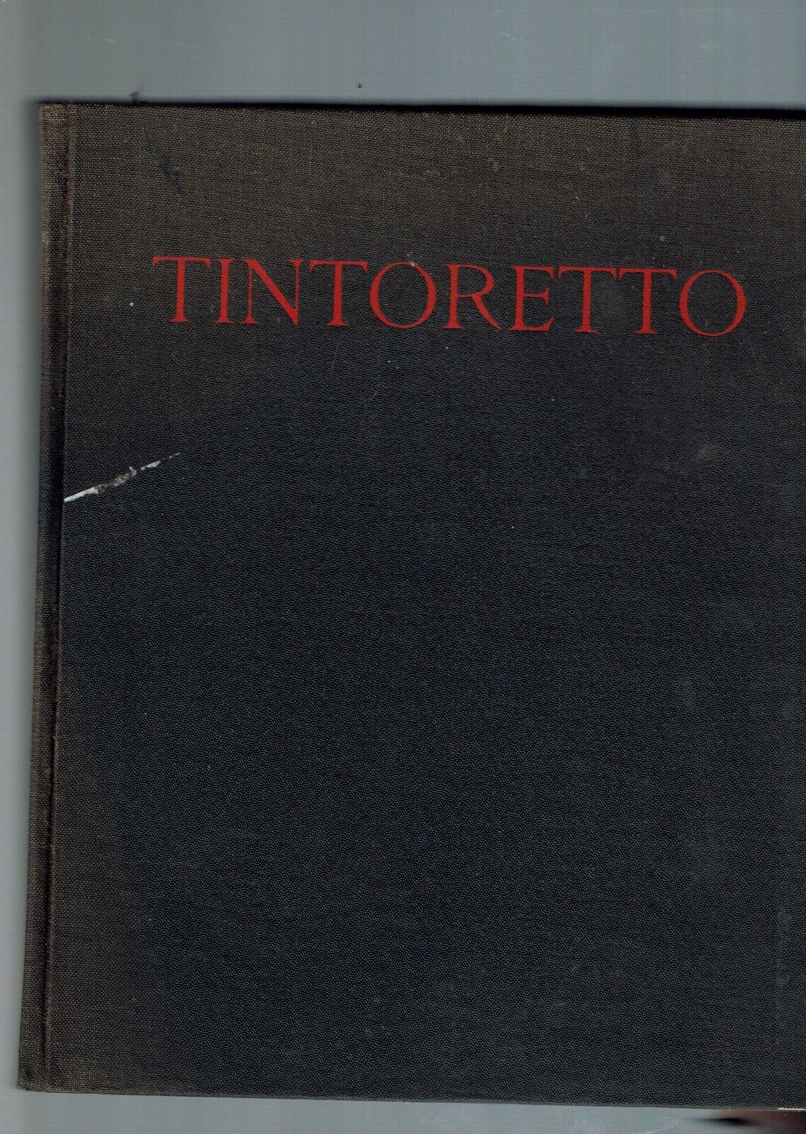 IL TINTORETTO / L. COLETTI