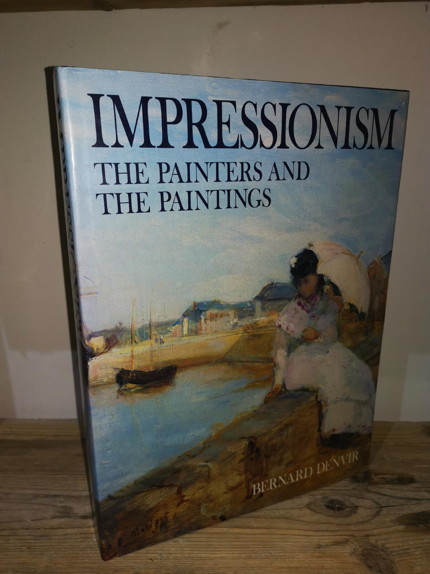 IMPRESSIONISM THE PAINTERS AND THE PAINTINGS