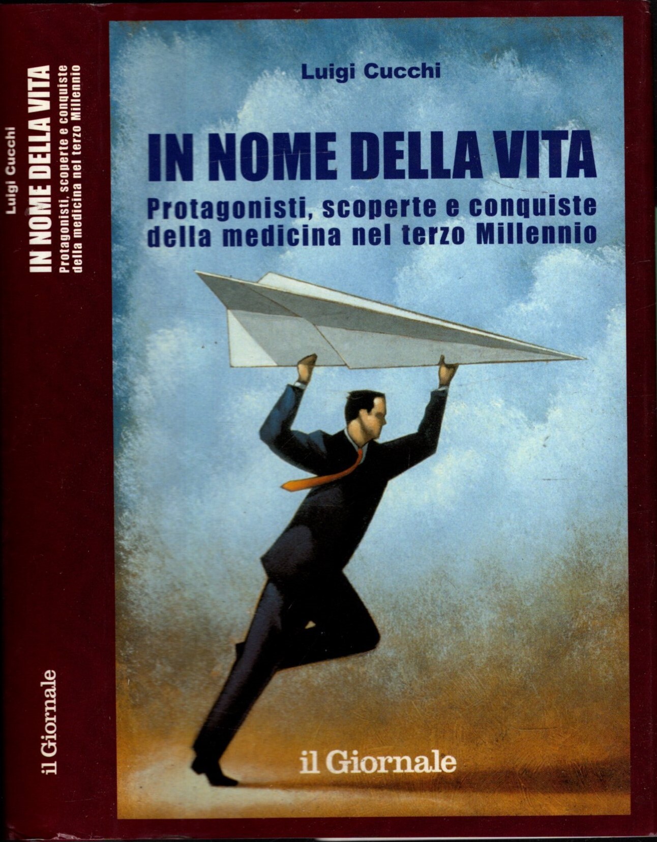 IN NOME DELLA VERITA'. PROTAGONISTI, SCOPERTE E CONQUIST DELLA MEDICINA …