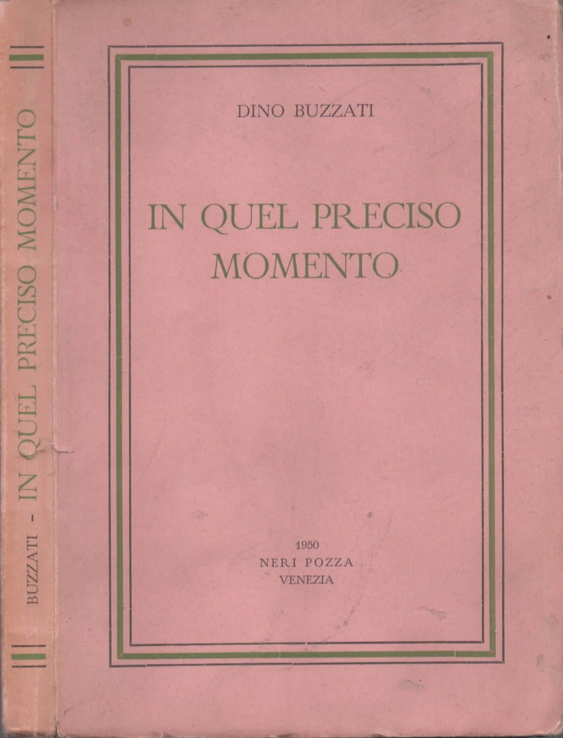 In quel preciso momento di Buzzati Dino