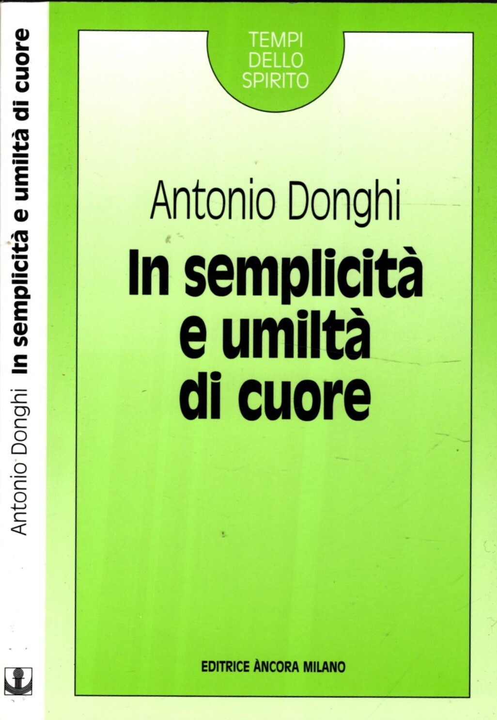 In semplicità e umiltà di cuore