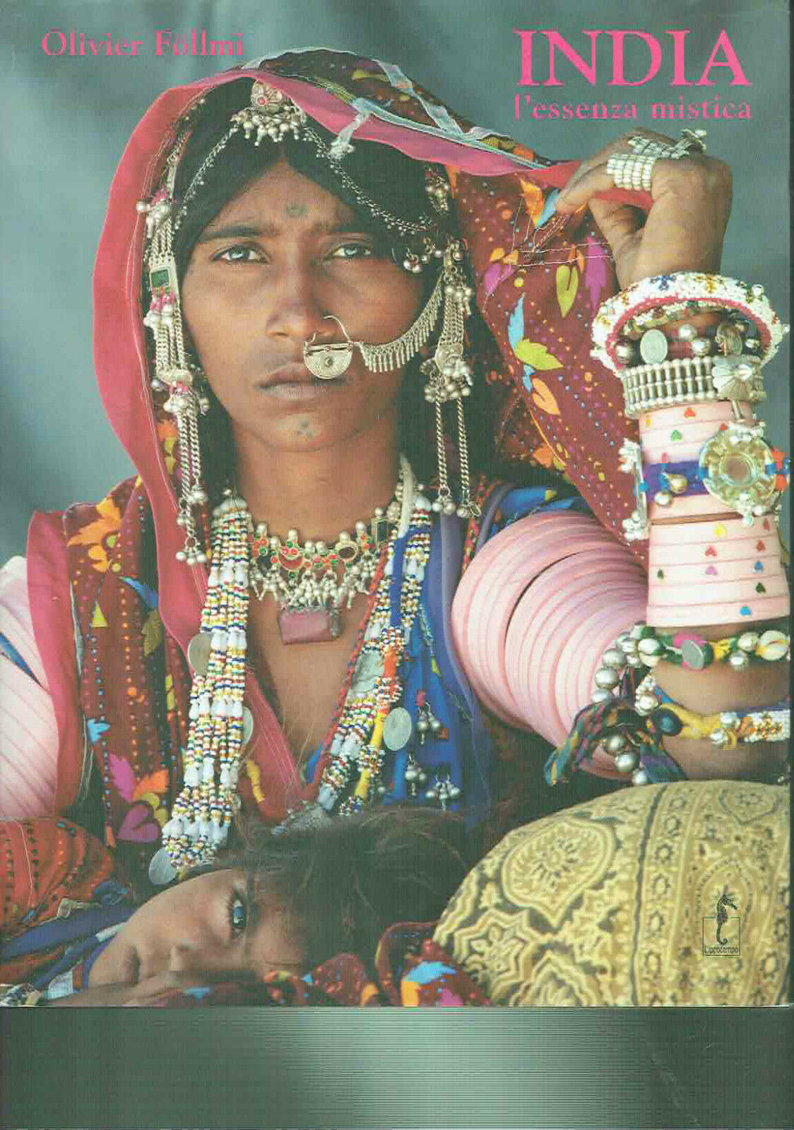 india l'essenza mistica**olivier follmi